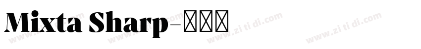 Mixta Sharp字体转换